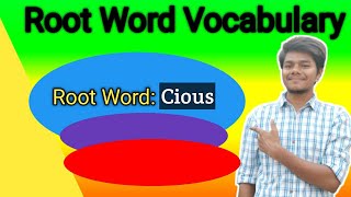 ROOT WORD VOCABULARY | Root Word-- CIOUS | #englishvocabulary #bhudebmahato