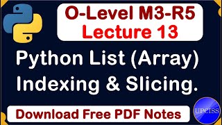 O-Level M3 R5 | Introduction to Sequence Data Types List, indexing and slicing | Lecture 13