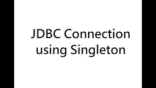 Java Tutorial - Simple JDBC Connectivity Using Singleton Pattern for Beginners | Eclipse IDE
