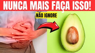 13 ERROS que Você NUNCA DEVE COMETER ao COMER ABACATE