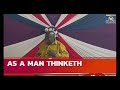 AS A MAN THINKETH (PROVERBS 23:7) | WITH PASTOR GIDEON OYALO | 10-11-2024