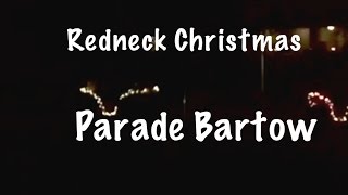 Redneck Christmas Parade 2015 Bartow Florida