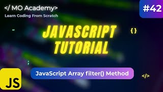 Master the JavaScript Array filter() Method | Filter Explained (2025–2026 Tutorial)