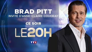 Brad Pitt est l'invité spécial du 20H de TF1 ce soir