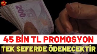 PROMOSYONDA YENİ YIL YENİ REKOR❗ 45 BİN TL ÖDENECEKTİR, 4d işçi kadrosu son dakika