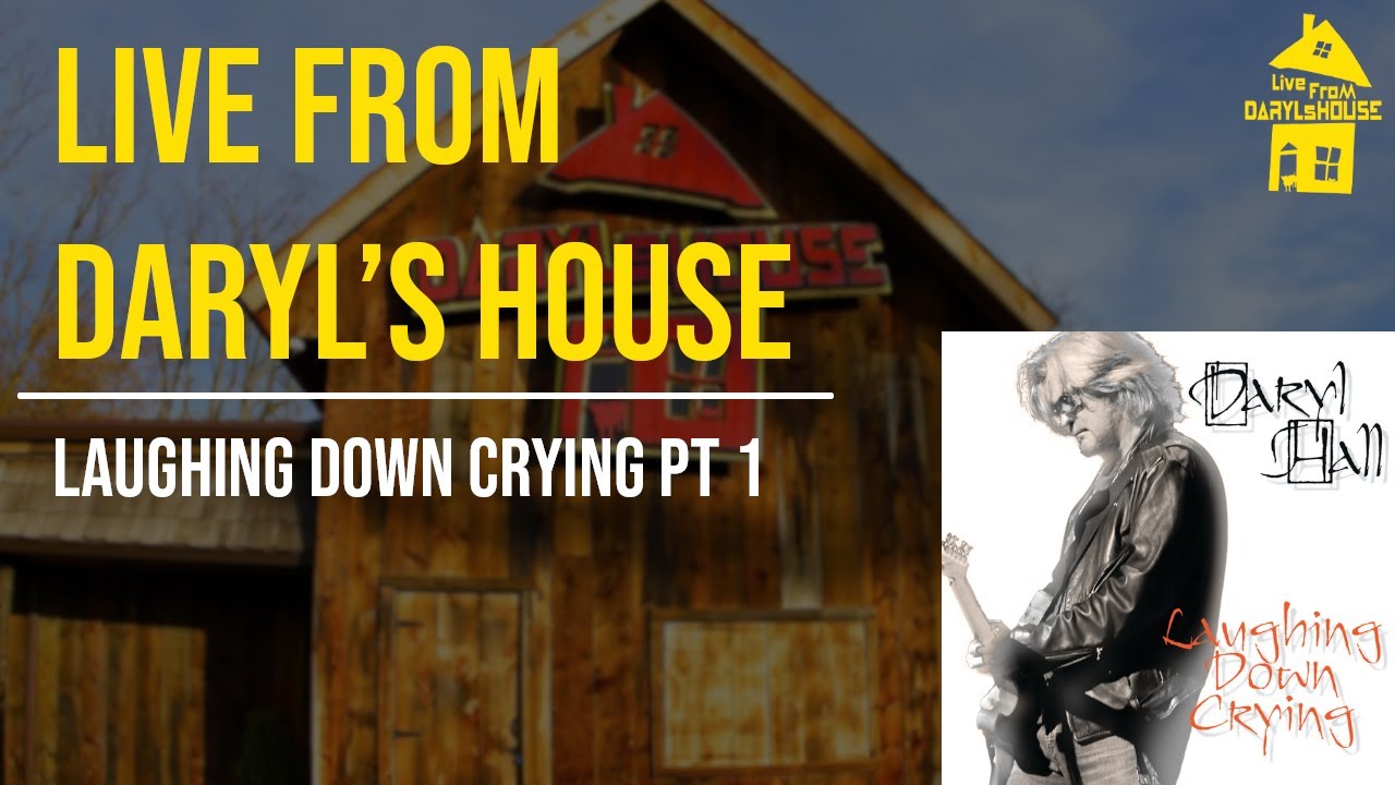 Daryl Hall Performs "Laughing Down Crying" On Live From Daryl's House ...