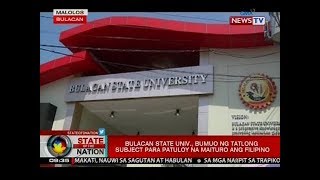SONA: Bulacan State Univ., bumuo ng tatlong subject para patuloy na maituro ang Filipino