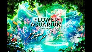 アクアパーク品川「FLOWER AQUARIUM by NAKED」