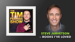 Books I’ve Loved — Steve Jurvetson  | The Tim Ferriss Show