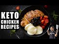 THE BEST Keto chicken recipes - Easy chicken recipes for dinner