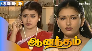 Anandham | ஆனந்தம் - Episode 035 | Sukanya | Sathya Jyothi