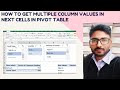 How to get multiple column values in next cells in pivot table | Excel Pivot Traditional Design