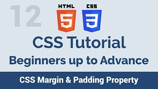 12 CSS Margin, Padding Property - beginners up to advance css tutorial
