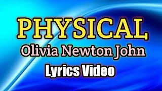Physical - Olivia Newton John (Lyrics Video)