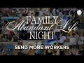 Family Abundant Life Night - August 7, 2024