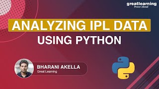 Analyzing IPL data using Python | Python projects | Python for beginners | Great Learning