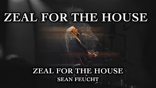 Zeal For The House - Live from Phoenix