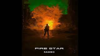 Rambo - Fire Star