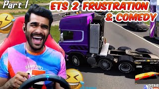 Shreeman Legend ETS 2 Frustration \u0026 Comedy |