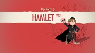 Ghosts, Murder, and More Murder - Hamlet Part 1: Crash Course Literature 203