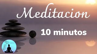 💙✨MEDITACION MATINAL | CALMA Total | Meditacion CORTA (10 min)