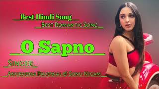 O Sapno Ke Saudagar | Full Song | Hindi Superhit Songs