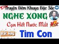 Ai Nghe Chuyện Cũng khóc hết nước mắt 