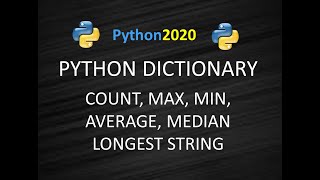 D3- Python Dictionary | Python Dictionary Methods – Average,Median ,Count,Max,Min - Python Dict