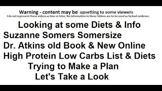 Looking at Diets, Suzanne Somers Somersize, Dr. Atkins, High Protein Low Carbs List & Diet
