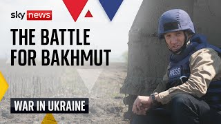 Ukraine War: The battle for Bakhmut