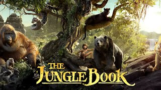 The Jungle Book 2016 Movie | Neel Sethi, Bill Murray, Idris Elba, Lupita Nyong'o | Review \u0026 Fact