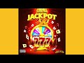 Shatta Wale - Jackpot (Audio Slide)