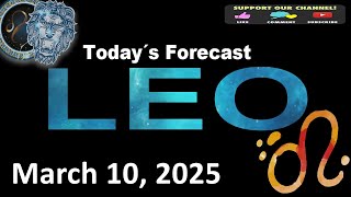 Daily Horoscope LEO March 10, 2025