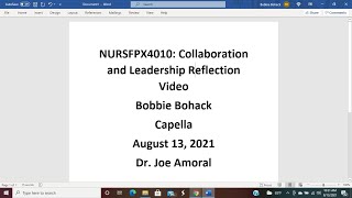 NURSFPX4010 bohackbobbie 1-1 Collaboration and Leadership Reflection Video