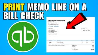 How To Print A Memo Line On A Bill Payment Check In QuickBooks Online (2026) (Complete Guide)