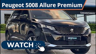 Approved Used Peugeot 5008 1.2 PureTech Allure Premium | Swansway Chester Peugeot