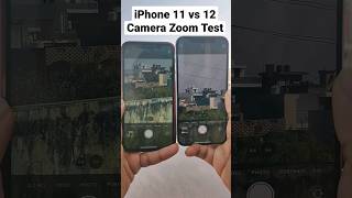 iPhone 11 vs 12 Camera Comparison test #ytshorts #shorts #cameratest