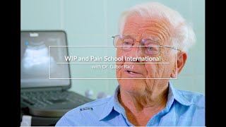 Dr. Gabor Racz: WIP \u0026 Pain School International