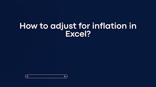 How to adjust for inflation in Excel?