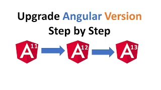 Angular: Upgrade Angular version Step by step Angular 11 to Angular 13