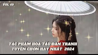 Tuyệt Phẩm Hòa Tấu Đàn Tranh sáo trúc Tâm Trạng Thư Giãn Hay Nhất Vol 49