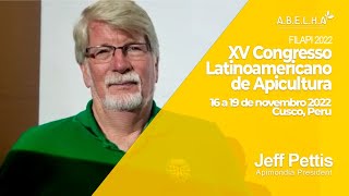 Filapi 2022 | Jeff Pettis - Presidente da Apimondia