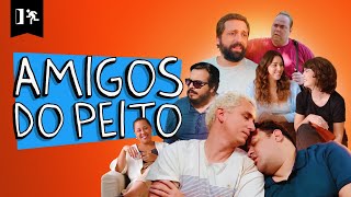 COMPILADO | AMIGOS DO PEITO