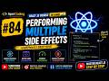 #84 Performing Multiple Side Effects | useEffect Hook in React JS | React JS 19 Tutorial