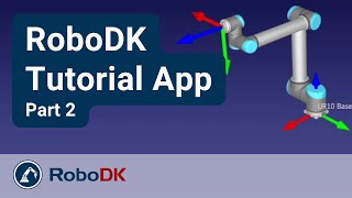 RoboDK Tutorial App (Part 2) - RoboDK