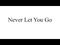 Jay R. Stephens - Never Let You Go (Official Audio)