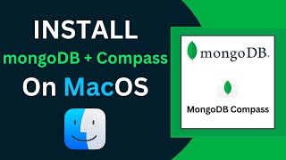 Install mongoDB and MongoDB Compass on Mac