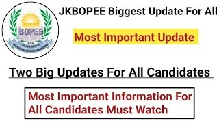 JKBOPEE Two Big Updates For All Students 🔥 Watch \u0026 Share Video