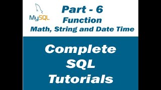 SQL Tutorials - Math, String and Date Time Function with Practical in Hindi