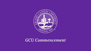 GCU Spring Commencement | Apr. 28, 2022 | 10 am